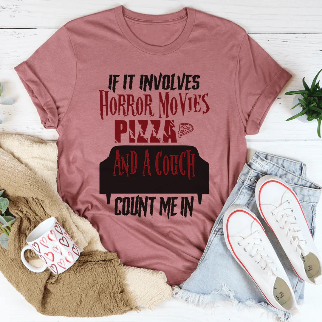 If It Involves Horror Movies Pizza And A Couch Tee product image 3