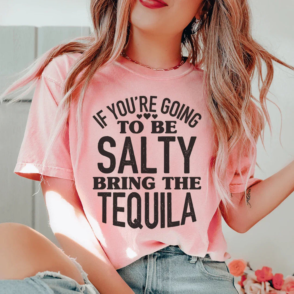 Party Night Tequila Shirt – "If You're Gonna Be Salty Bring product image 3