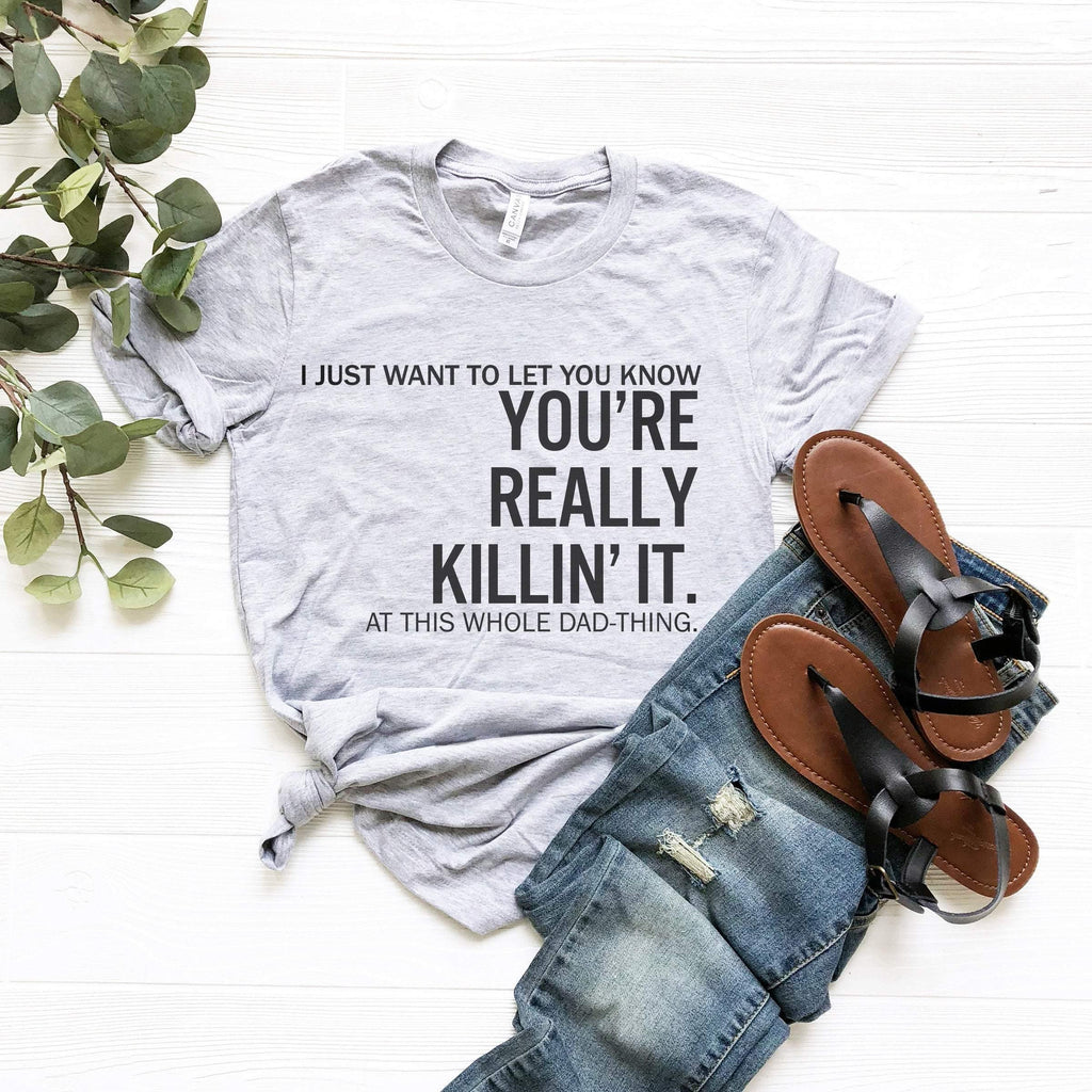 Dad You are Really Killin' It, Funny shirts, for Fathers product image 2