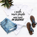 Fluent In Silence T-Shirt, Funny Sayings, Tshirts For product image 1