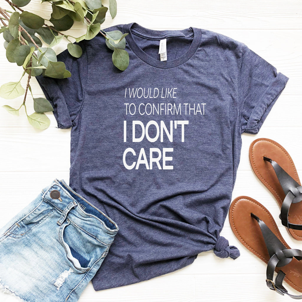 Funny Shirt, Sarcastic Tshirts, Shirts, I Dont Care, Sassy product image 4