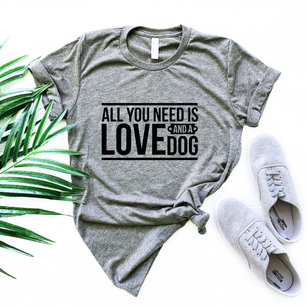 You need Love and a Dog Shirt, T-Shirt product image 5