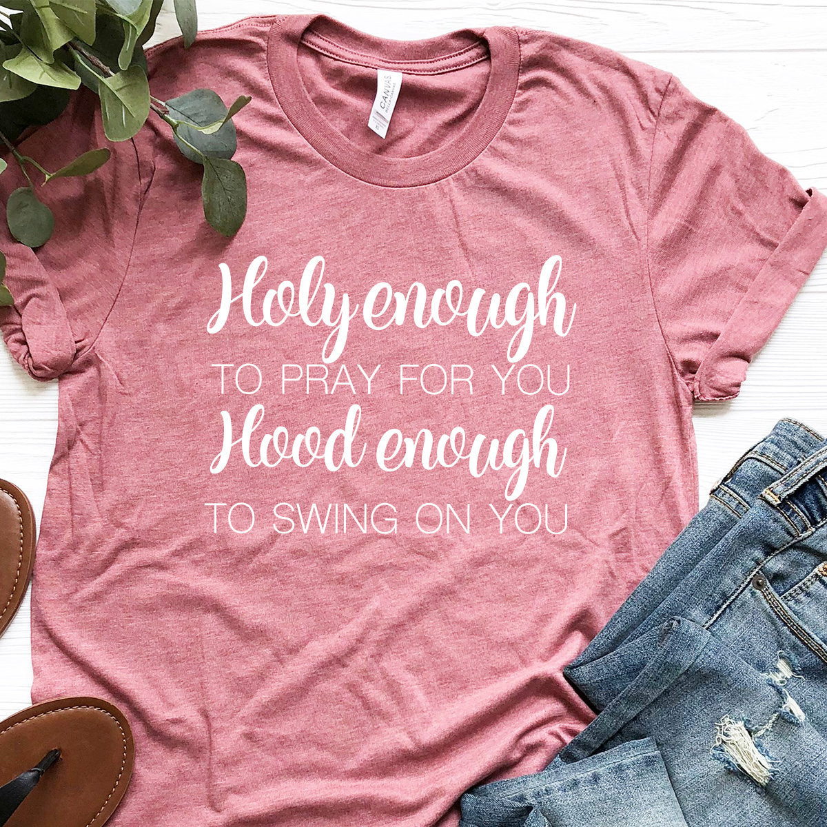 Holy Enough To Pray For You Hood To Swing On Shirt,Holy To product image 3