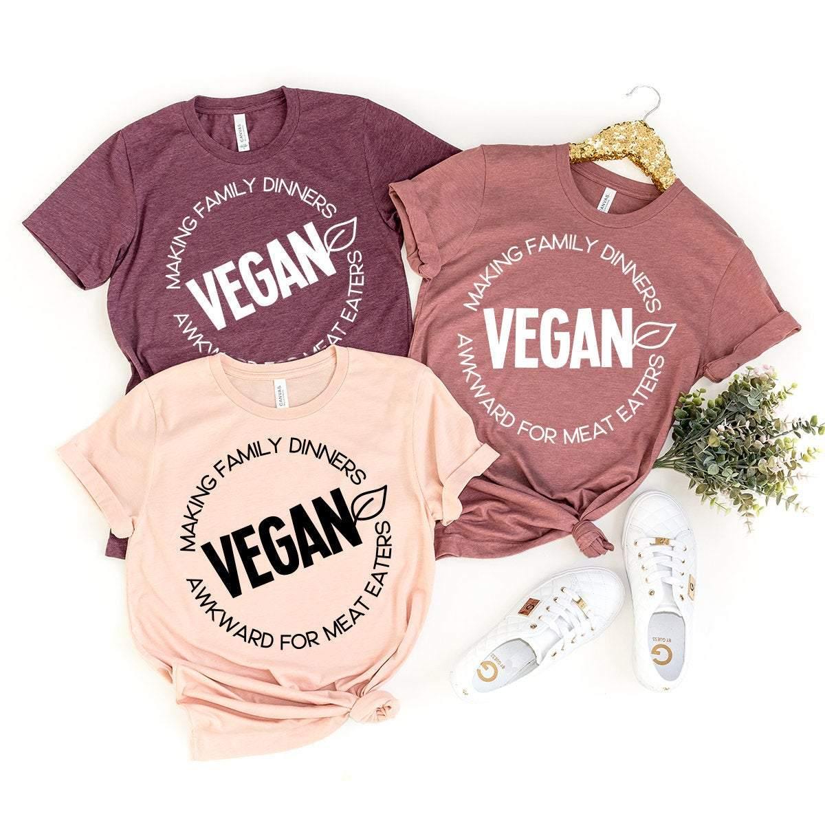 Vegan T-Shirt, Vibes Shirt, Making Family Dinners Awkward product image 3