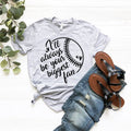 I'll Always Be Your Biggest Fan Shirt, Baseball T-Shirt product image 1