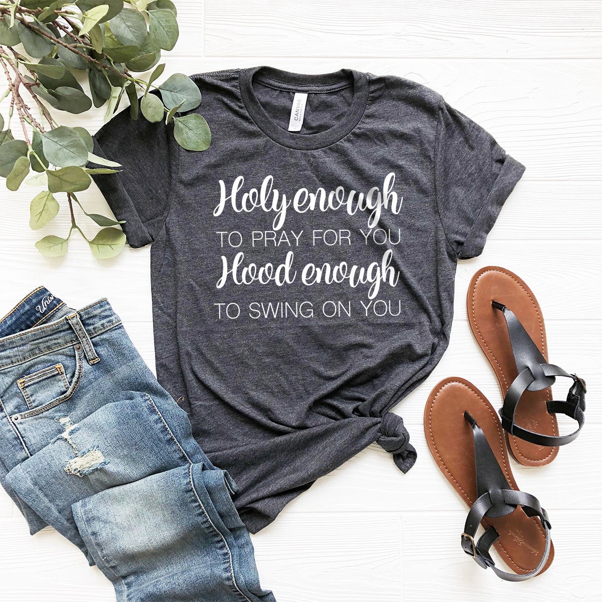 Holy Enough To Pray For You Hood To Swing On Shirt,Holy To product image 4