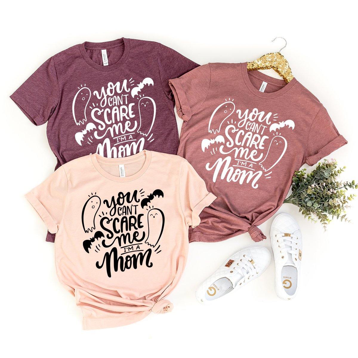 Halloween Mom T-Shirt, Saying Shirt, You Can't Scare Me I'm product image 3