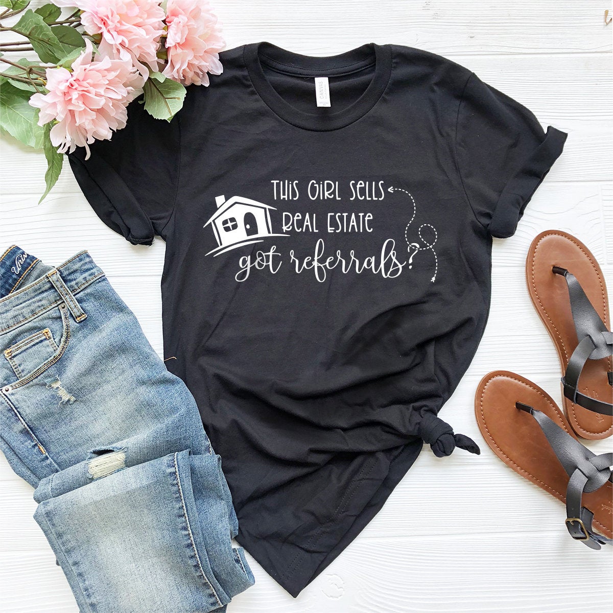 This Girl Sells Real Estate Got Referrals Shirt, Gift For product image 3