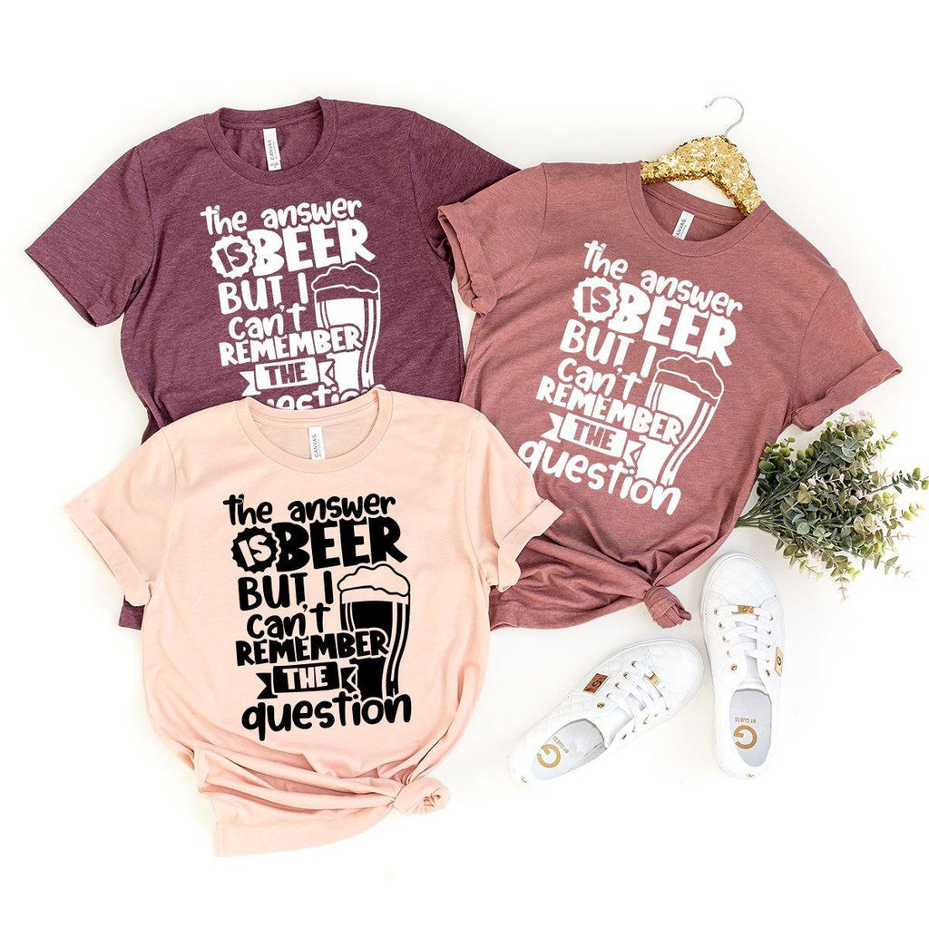 Beer Fanatic Shirt, Drinker Gift, The Answer Is But I Can't product image 3
