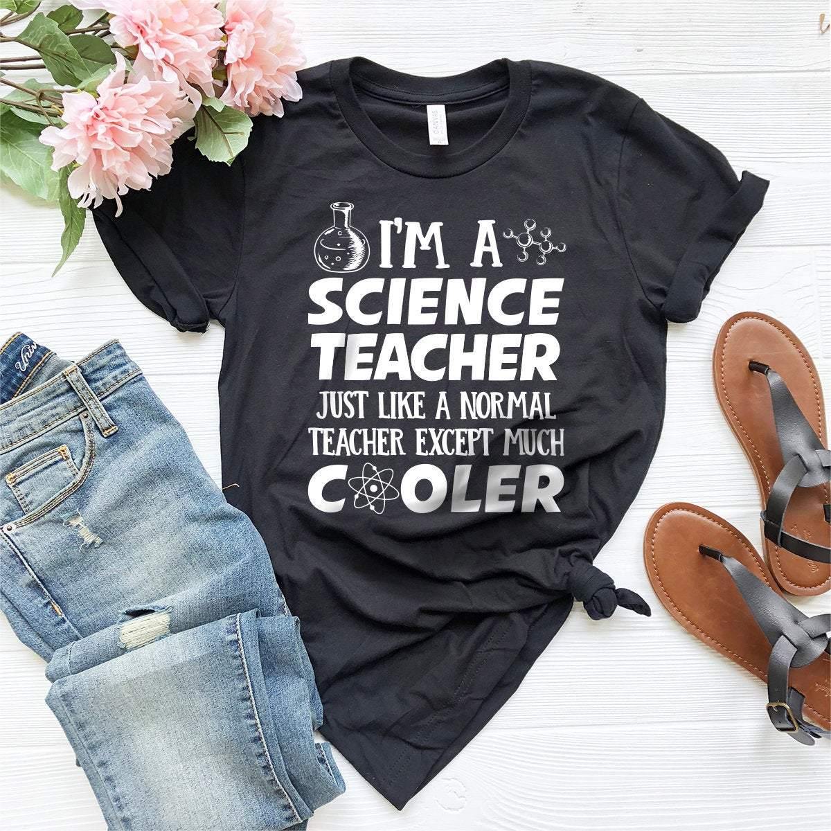 Cool Science Teacher Shirt, T-Shirt, Gift For I Am A Tee product image 2