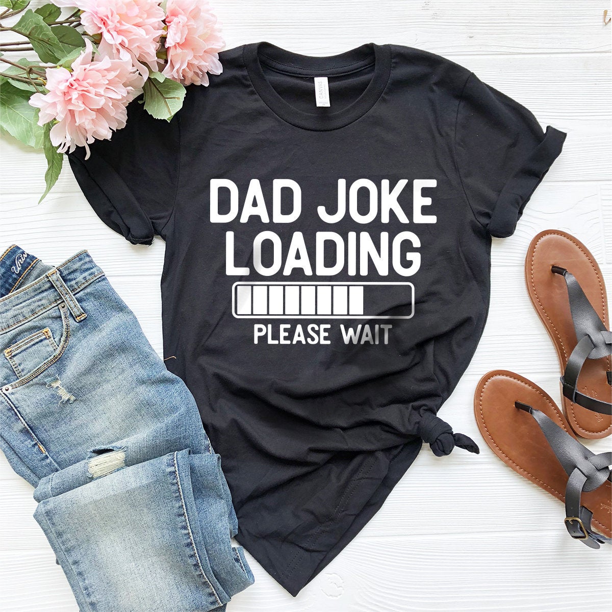 Dad Joke Loading Shirt, Daddy Fathers Day Gift, Tee product image 2