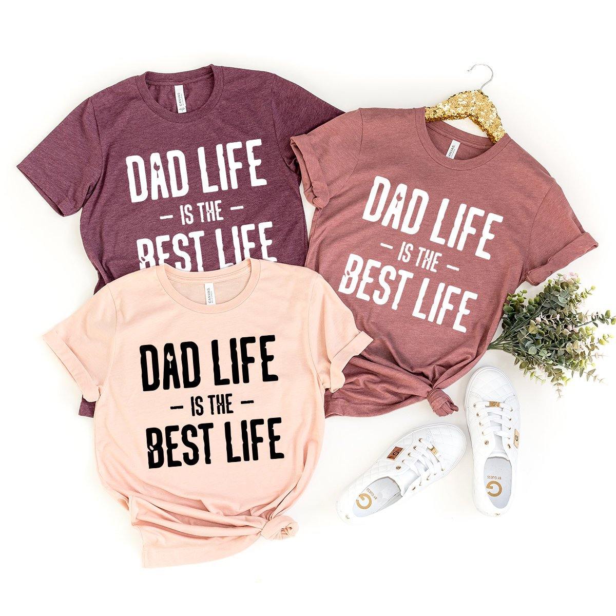 Dad Life Shirt, Is The Best Funny Birthday Gift, Fathers product image 3