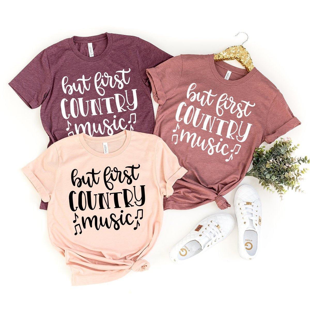 Country Music Shirt, Girl But First T-Shirt, Concert product image 1