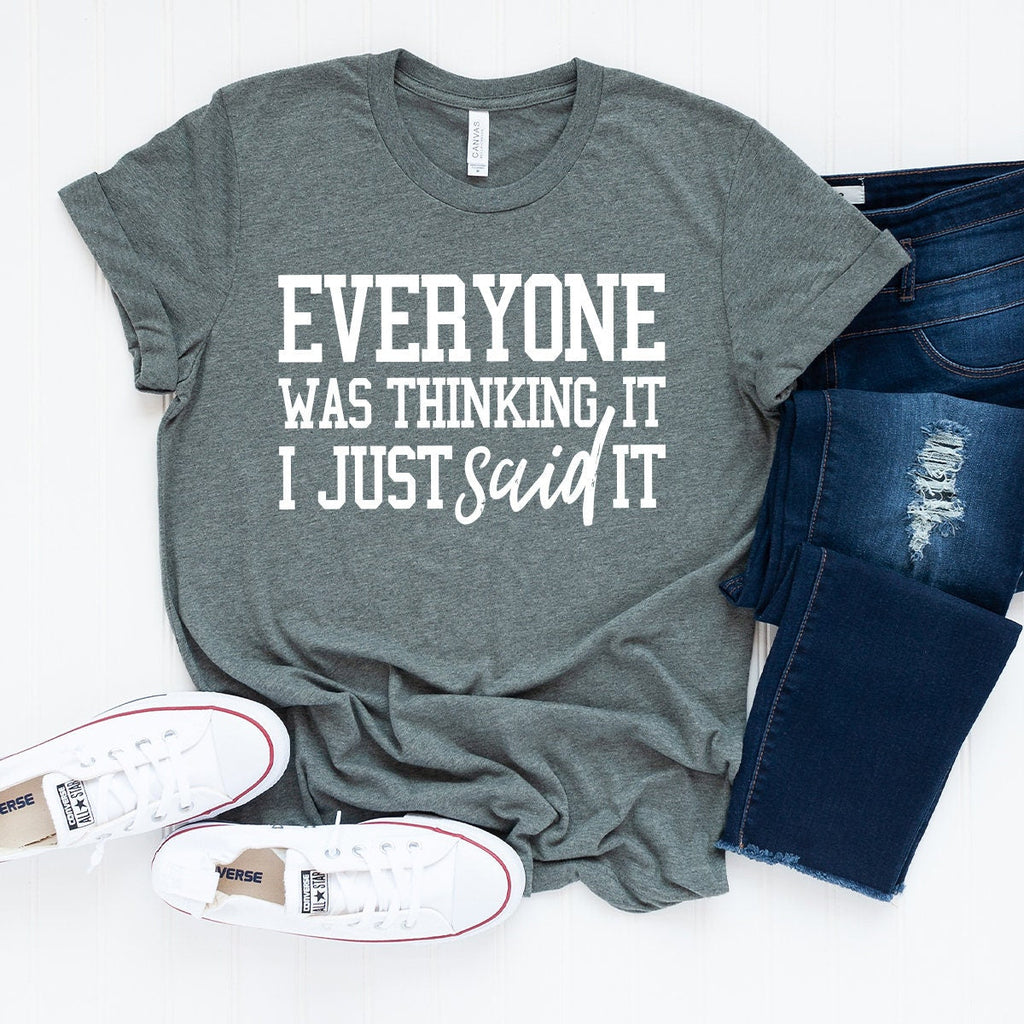 Sarcastic Slogan Shirt, Funny Sassy Everyone Was Thinking product image 4