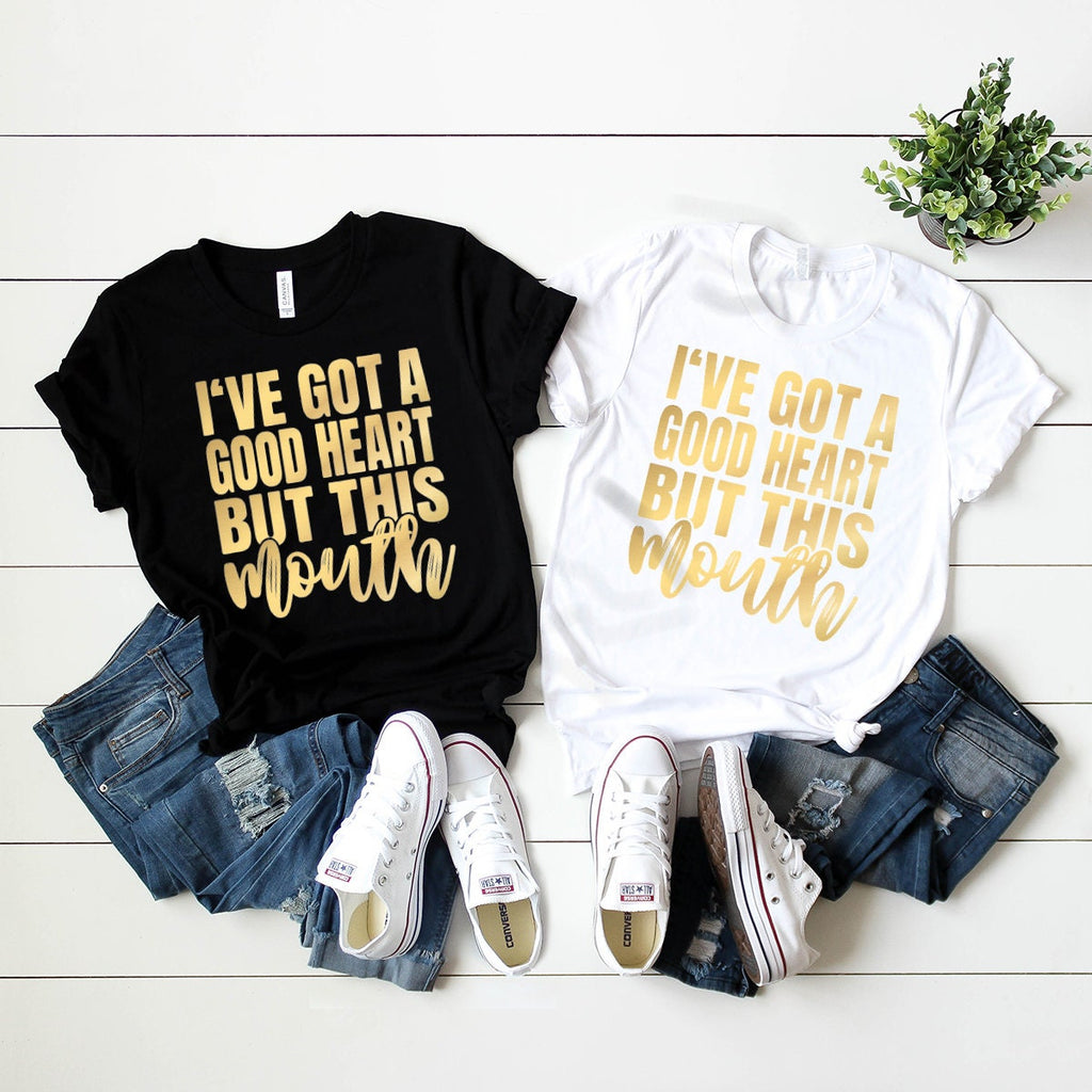 I've Got A Good Heart But This Mouth T-Shirt, Sarcastic product image 5