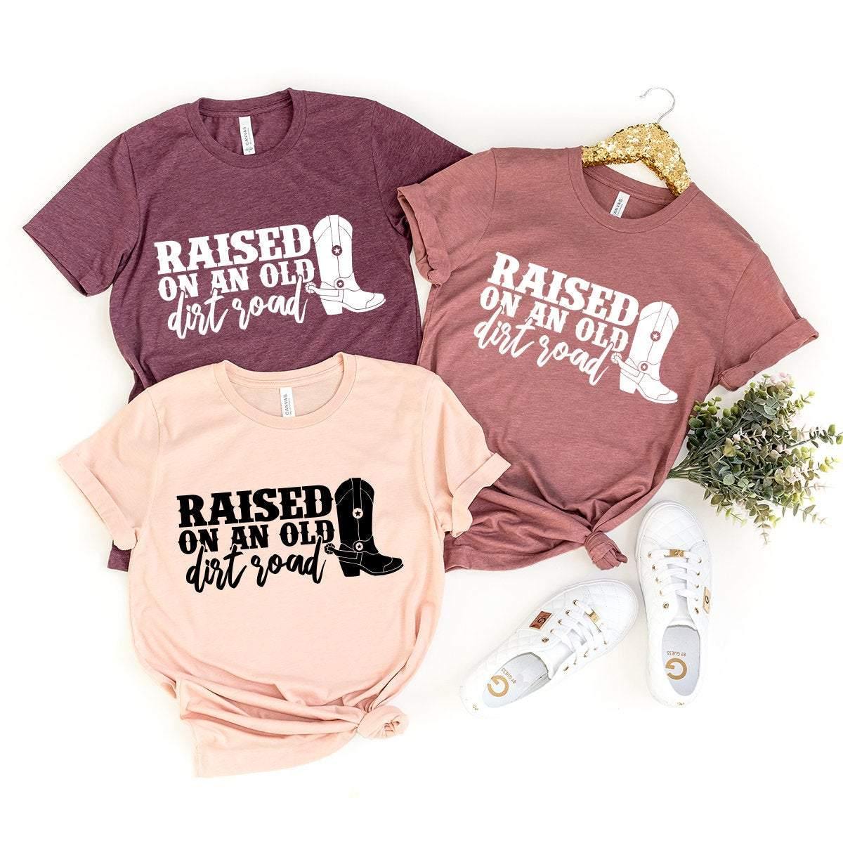 Raised On An Old Dirt Road Shirt, Western Farm Girl Country product image 3