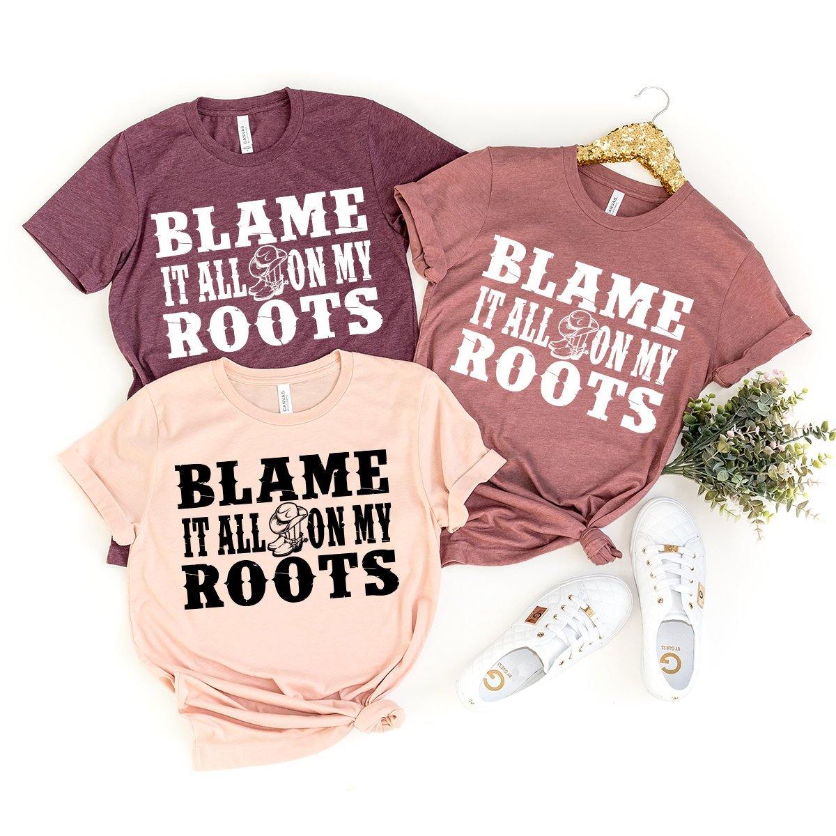 Country Song Shirt, Music Blame It All On My Roots Western product image 3