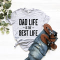 Dad Life Shirt, Is The Best Funny Birthday Gift, Fathers product image 1