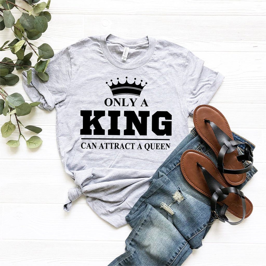 Couple T-Shirt, Only A Queen King Can Attract A A Keep A product image 5