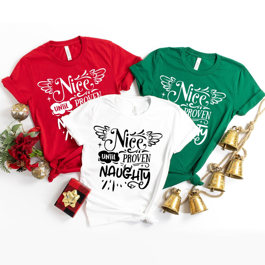 Nice Until Proven Naughty Shirt, Funny Christmas Holiday product image 2