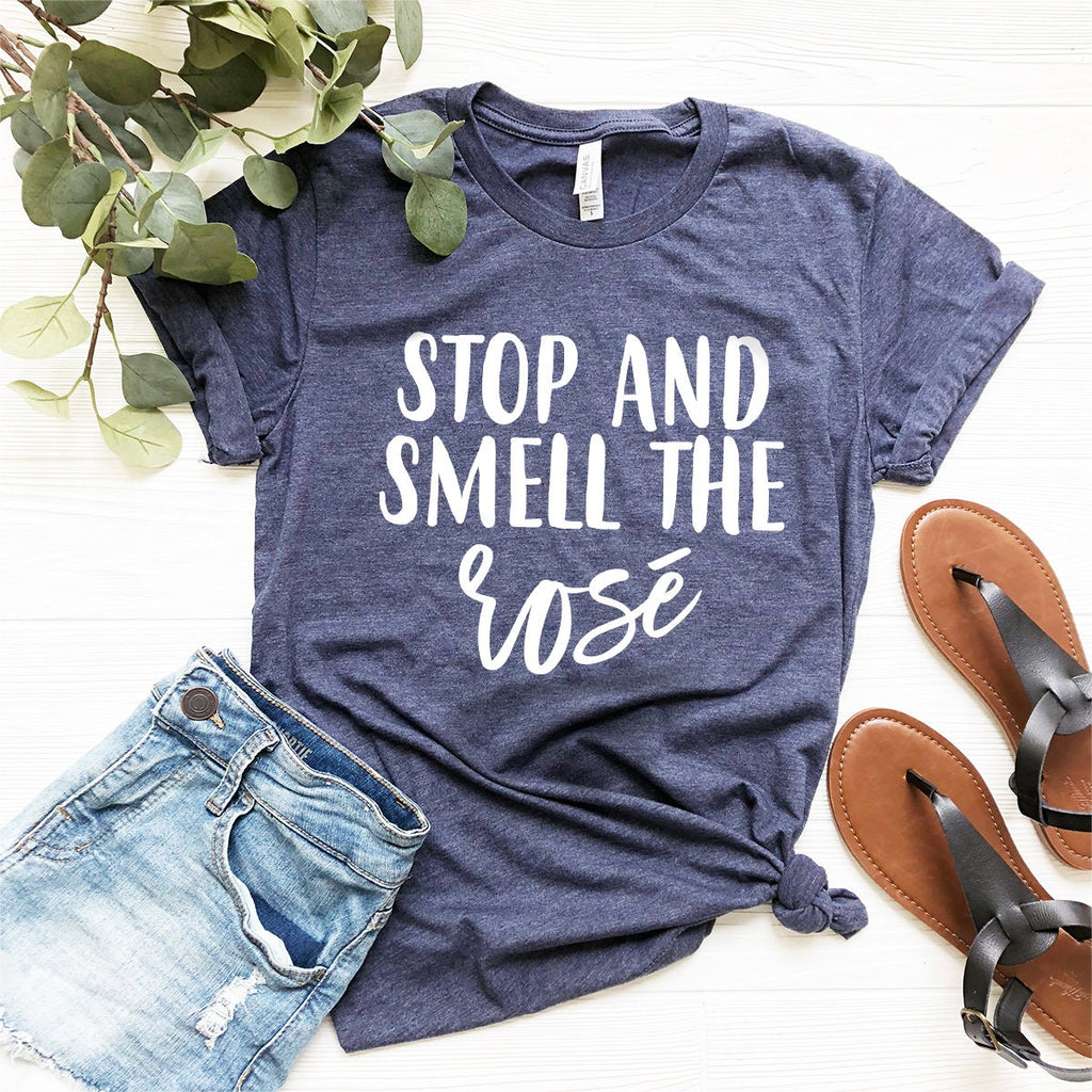 Stop And Smell The Rose T-Shirt, Wine Shirt, Lover Tee product image 2