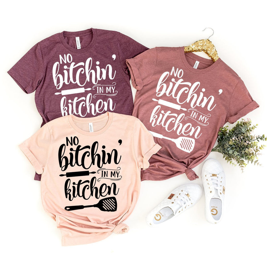 No Bitchin In My Kitchen Shirt, Chef Mom T Baking Women product image 1
