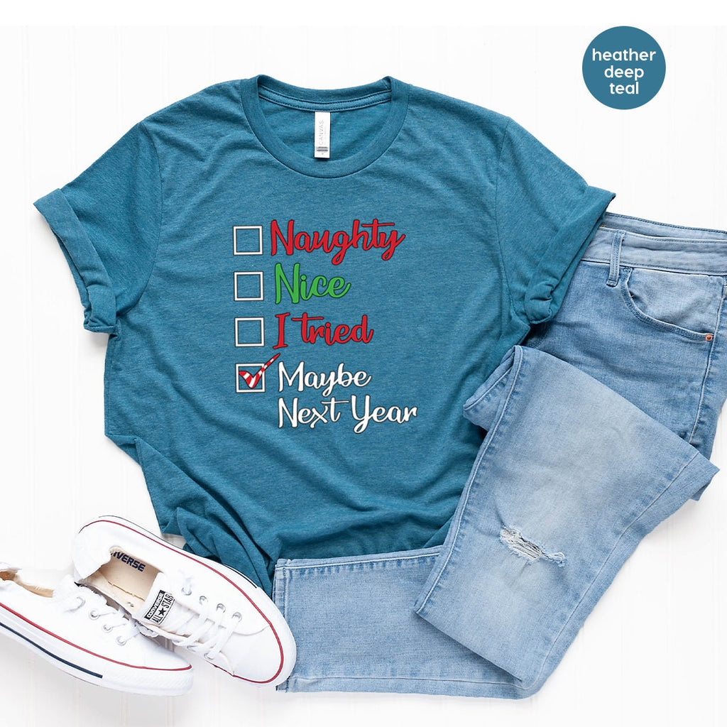 Maybe Next Year Shirt, Christmas 2023 Funny product image 4