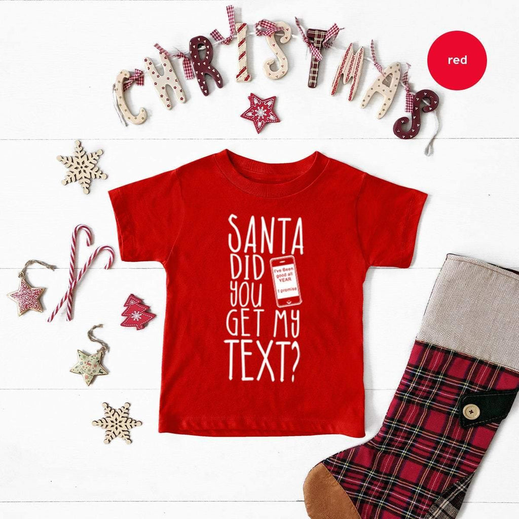 Christmas Toddler, Funny Tee, Santa Youth, T Shirt, Did You product image 3