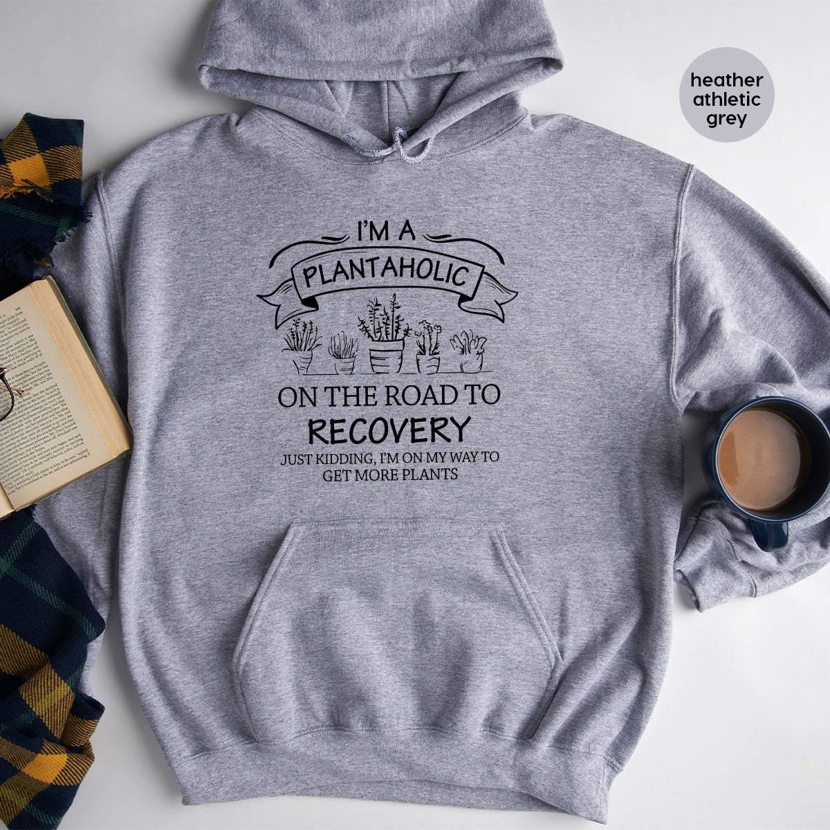 Plantaholic Hoodie, Plant Lady Based Gardener Gardening product image 4
