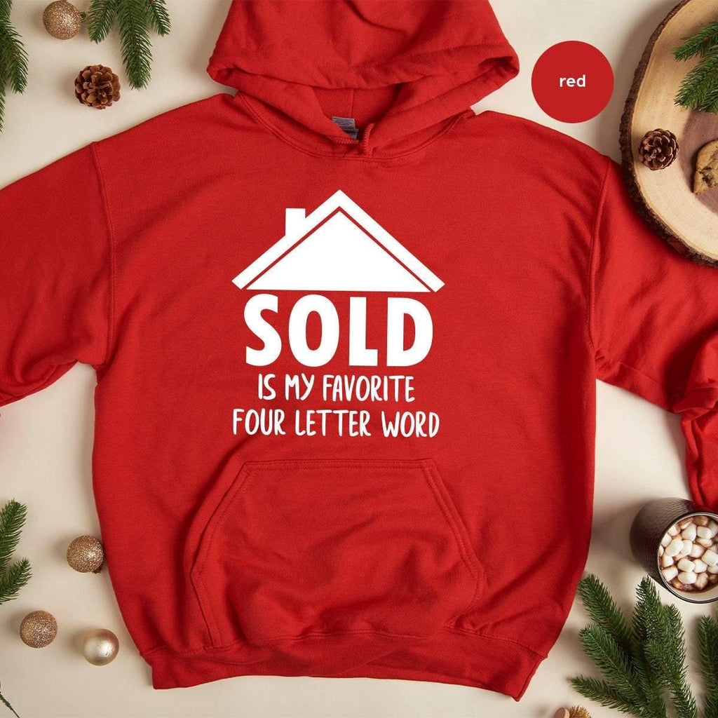 Real Estate Hoodie, Funny Gift, Sold Is My Favorite 4 product image 4