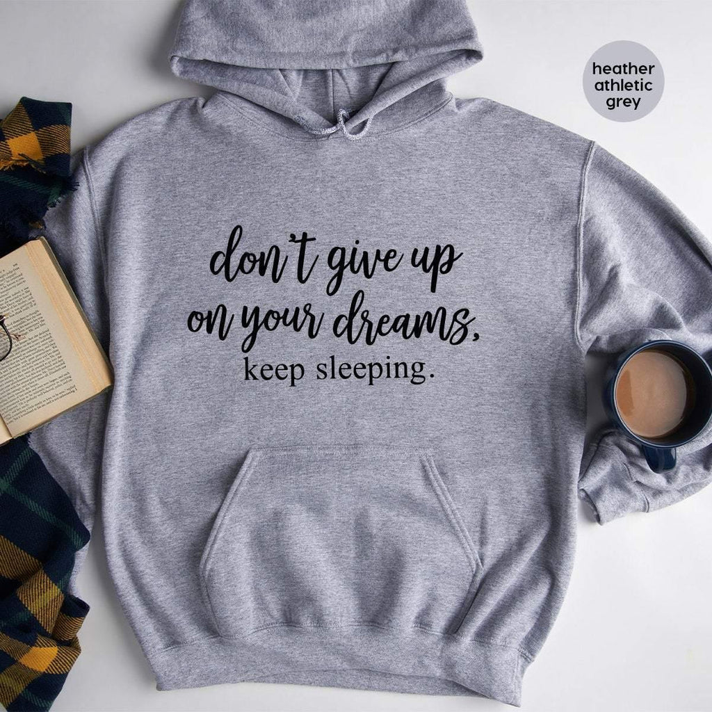 Sarcastic Hoodie, Humor Sleepy Hoddie, Funny Lazy Don't product image 4