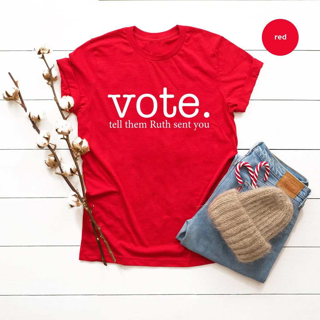 Ruth Bader Ginsburg Shirt, Vote Tell Them Sent You product image 3