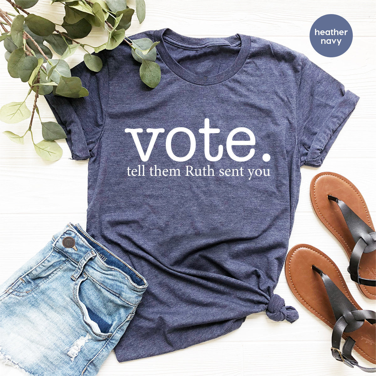 Ruth Bader Ginsburg Shirt, Vote Tell Them Sent You product image 1
