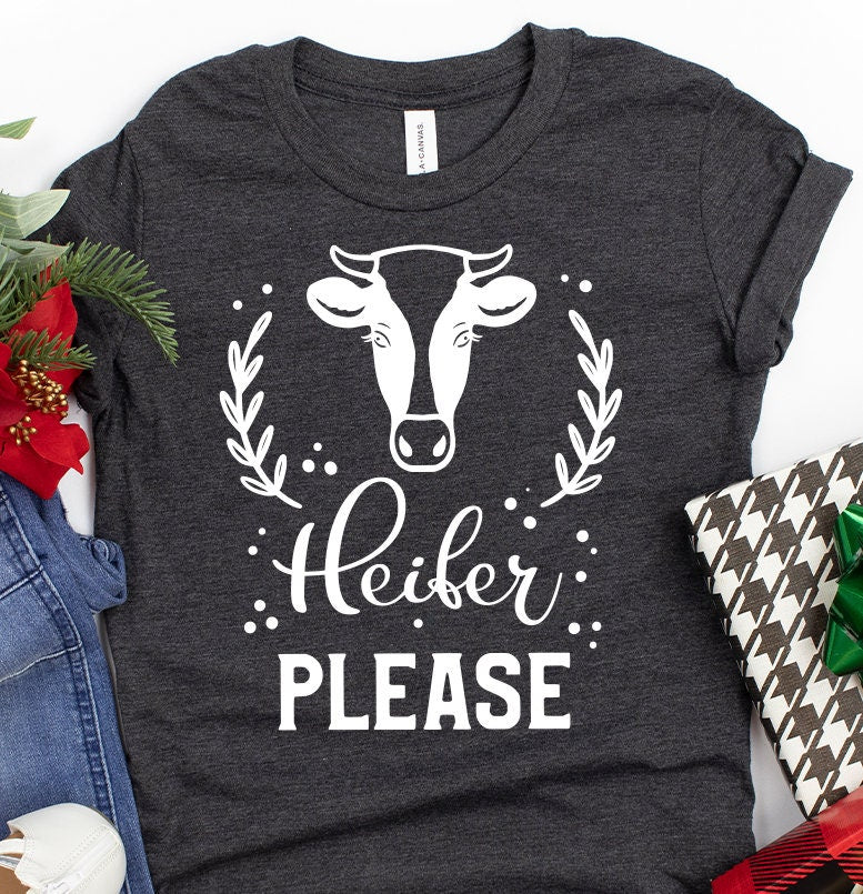 Heifer T-Shirt, Please Shirt, Cow T Country Barn Life Lover product image 4