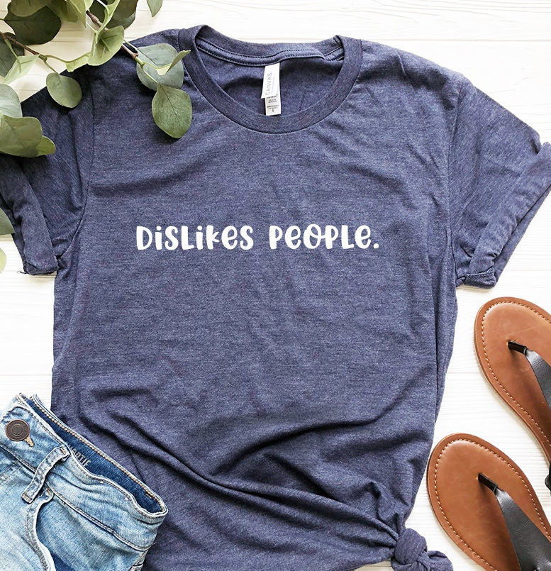 Dislikes People Shirt, Unsocials Funny Introvert product image 4
