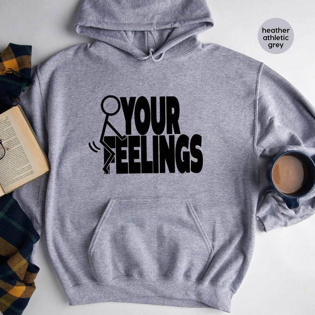 F Your Feelings Hoodie,Screw Hoodie, F F Words Hoodies product image 4