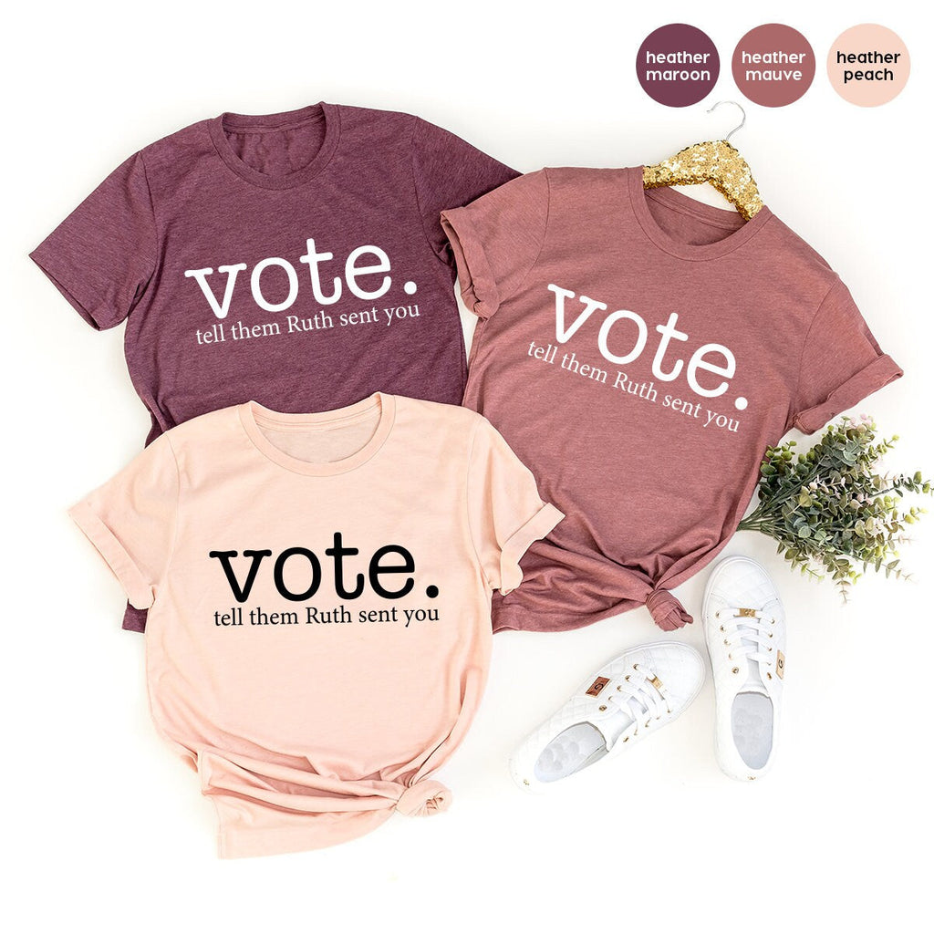Ruth Bader Ginsburg Shirt, Vote Tell Them Sent You product image 2