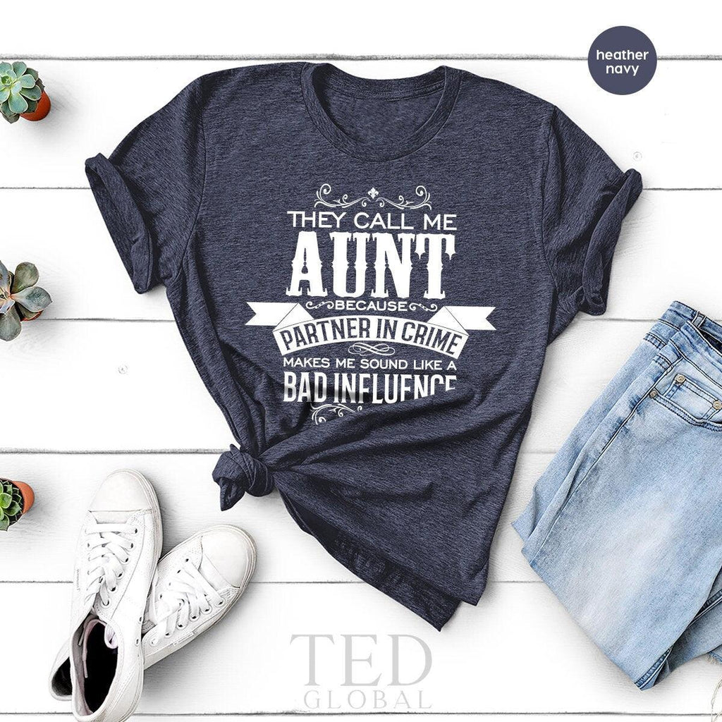 Gift For Aunt, Mothers Day Shirt, From Nephew, They Call Me product image 3