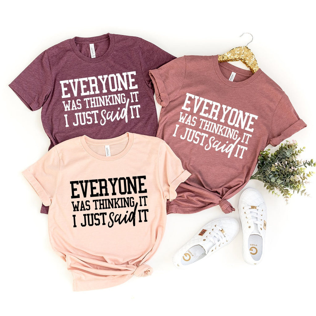 Sarcastic Slogan Shirt, Funny Sassy Everyone Was Thinking product image 1