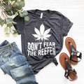 Weed T-Shirt, Cannabis Shirt, Don't Fear The Reefer product image 1