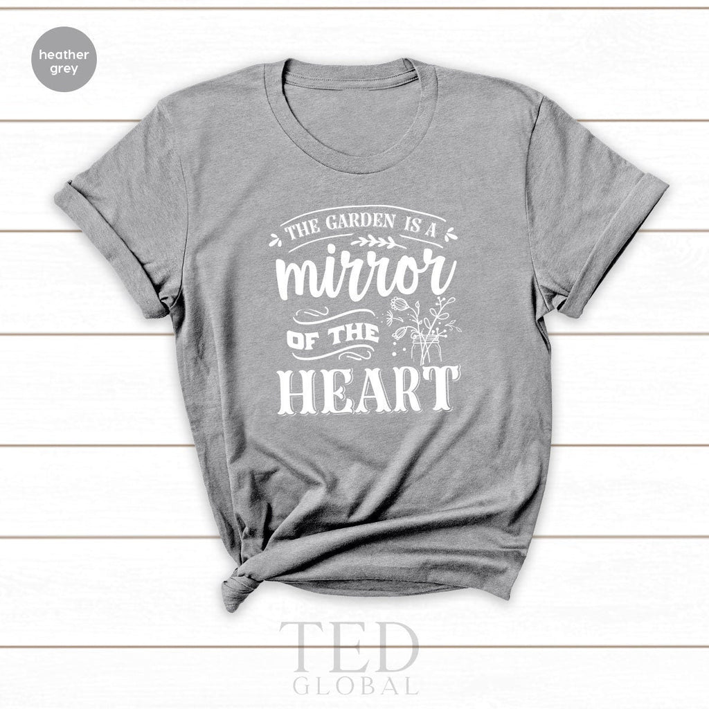 Gardening Quote Shirt, The Garden Is A Mirror Of Heart product image 2