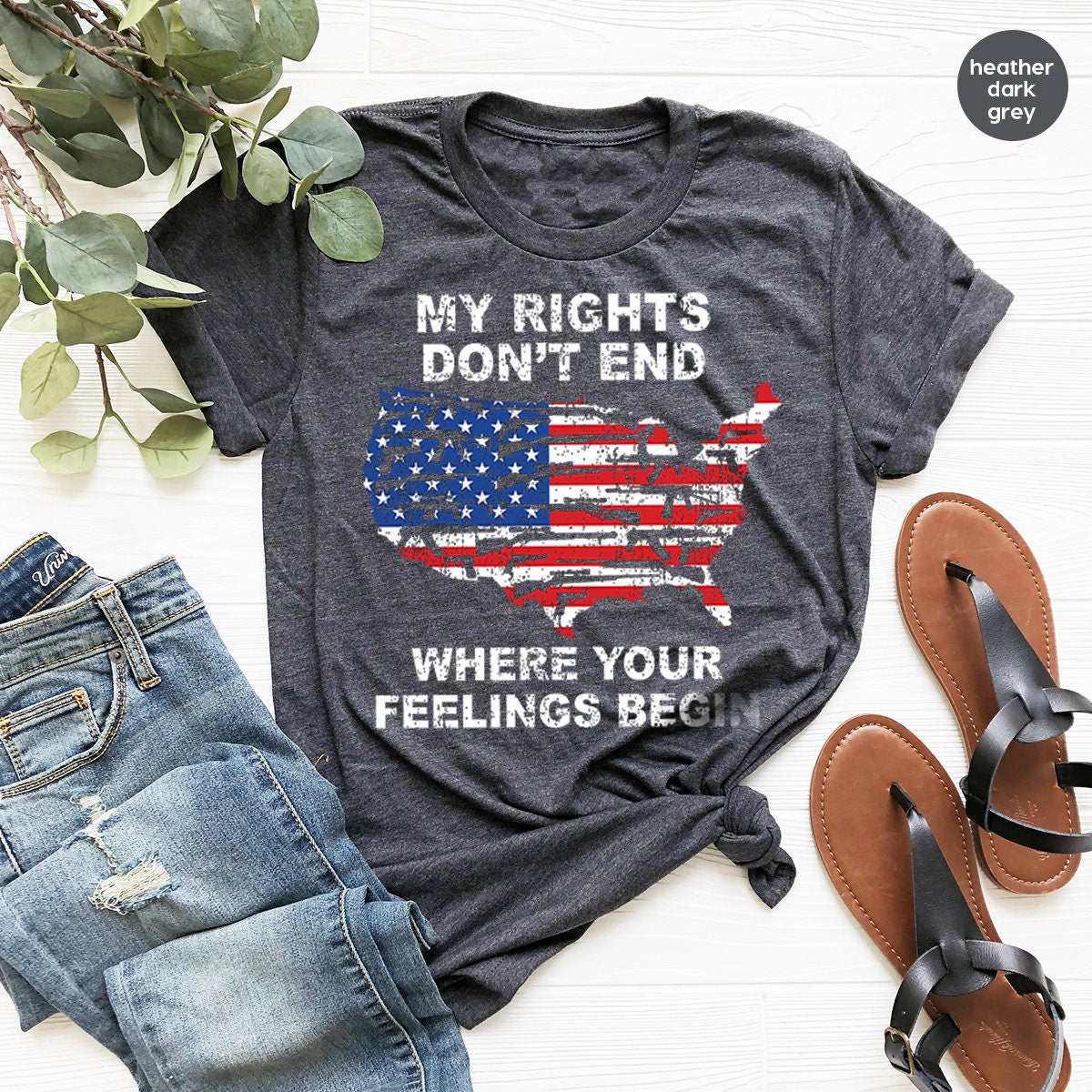 Shirt With Sayings,My Rights Don't End Where Your Feelings product image 1