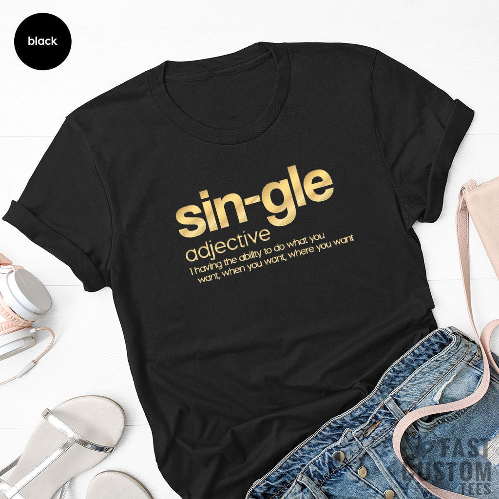 Single Valentine Shirt, Adjective Funny Valentines Anti For product image 2