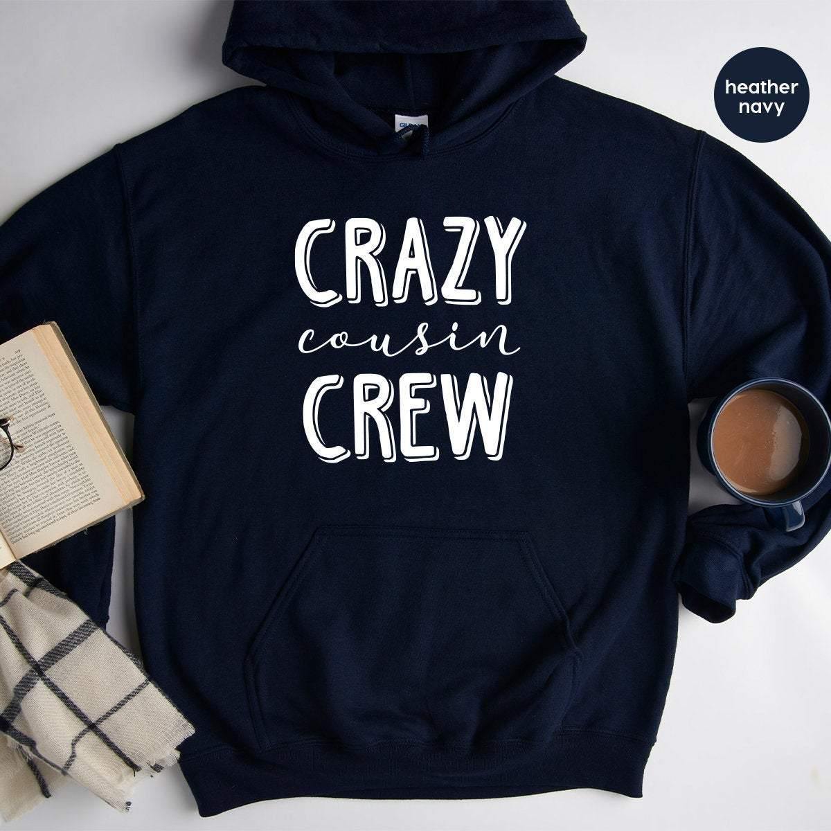 Crazy Cousin Crew Hoodie, Family Hoodies, Christmas Gift product image 1
