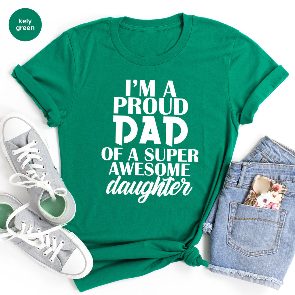 Best Father Shirt, I'm Proud Dad Of A Super Awesome product image 3