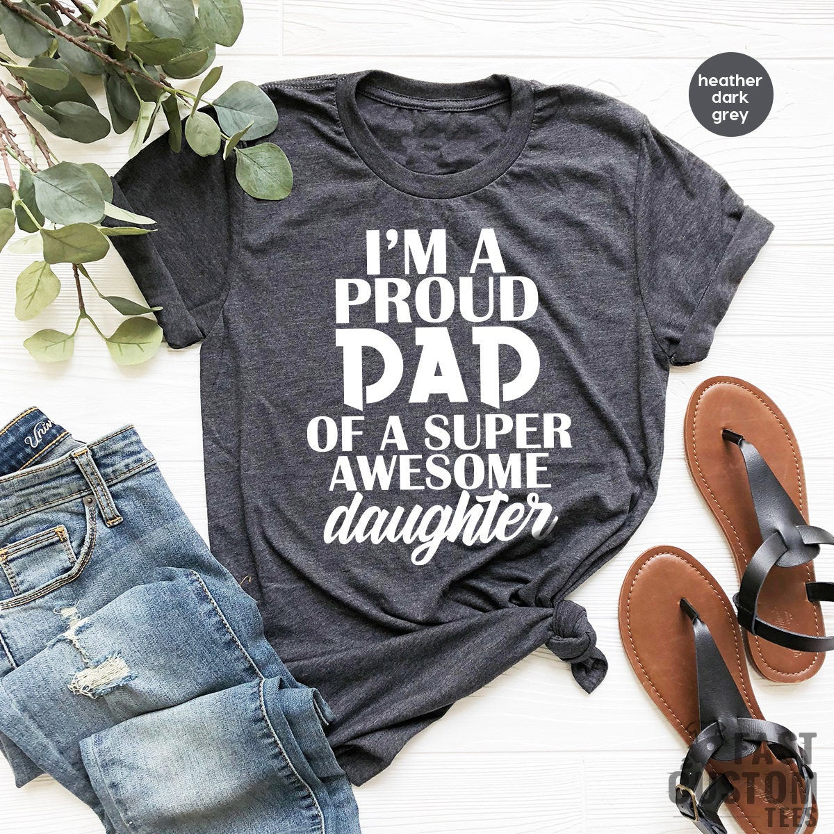 Best Father Shirt, I'm Proud Dad Of A Super Awesome product image 1