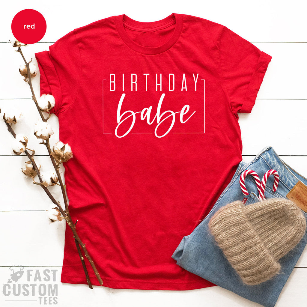 Birthday Babe Shirt, Cool Gift, Women Tee, Best Squad Party product image 3