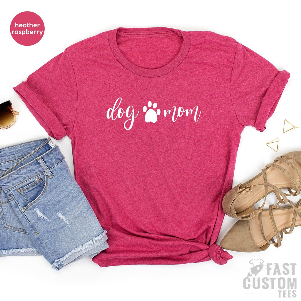 Dog Lover TShirt, Mama Gift, Parent T Shirt, Pet Mother product image 3