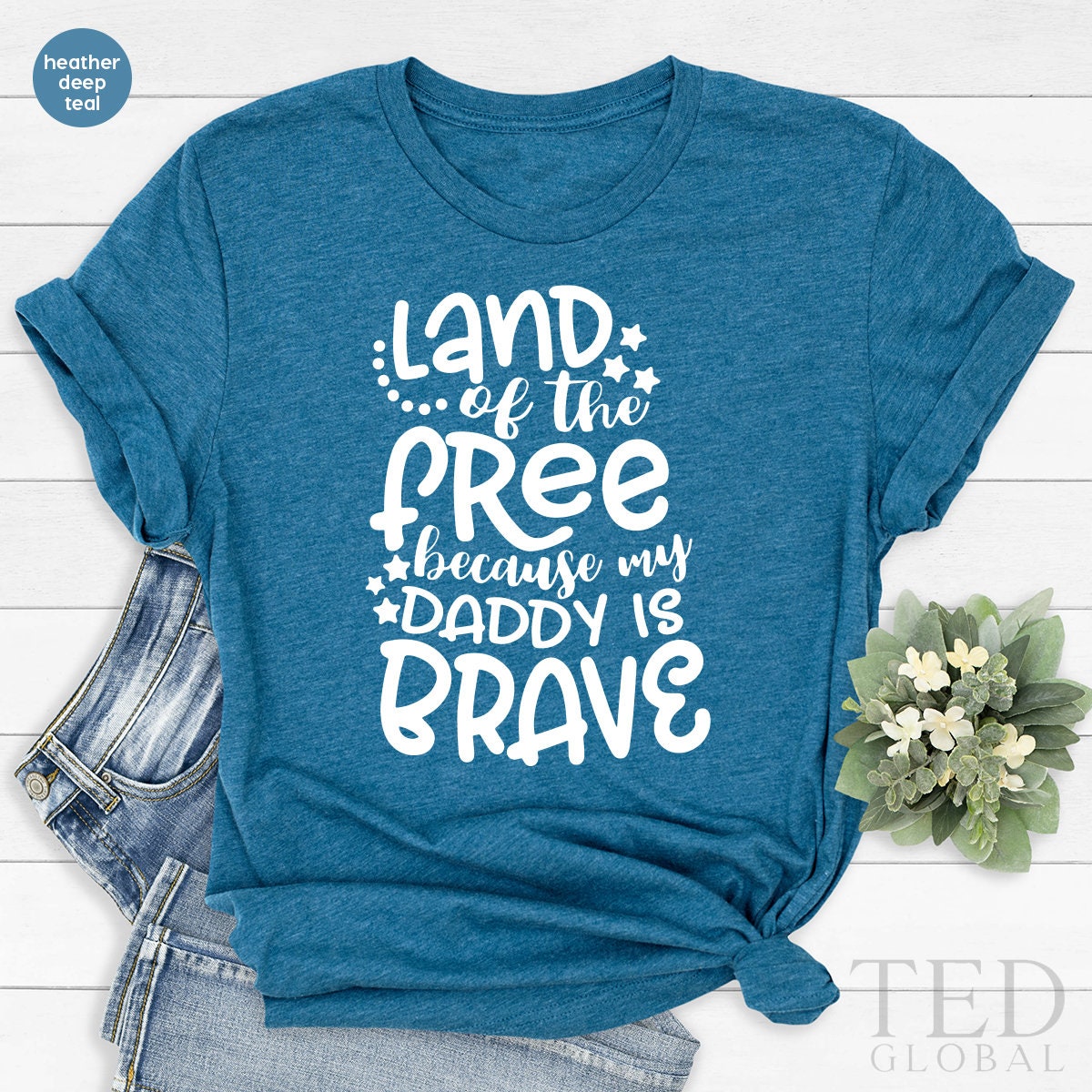 My Daddy Is Brave T Shirt,Patriotic Papa Shirt,Veteran product image 5
