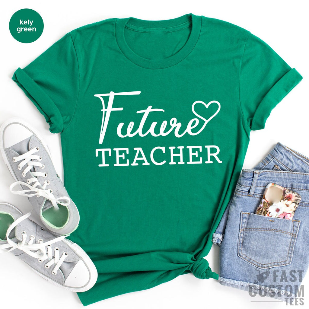Future Teacher Shirt, New T T-Shirt, Student Gift, Teaching product image 4